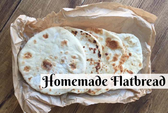 Homemade Flatbread Recipe- easy, amazing and delicious!