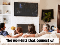 The moments that connect us