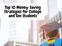 Top 10 Money-Saving Strategies for College Students