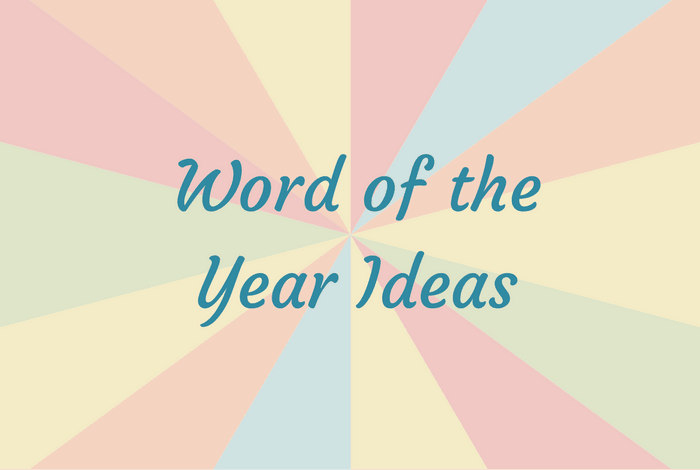 Word of the year ideas